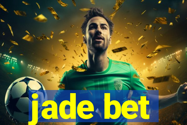 jade bet